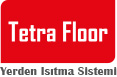 Tetra Floor - Oluklu Yerden Isıtma